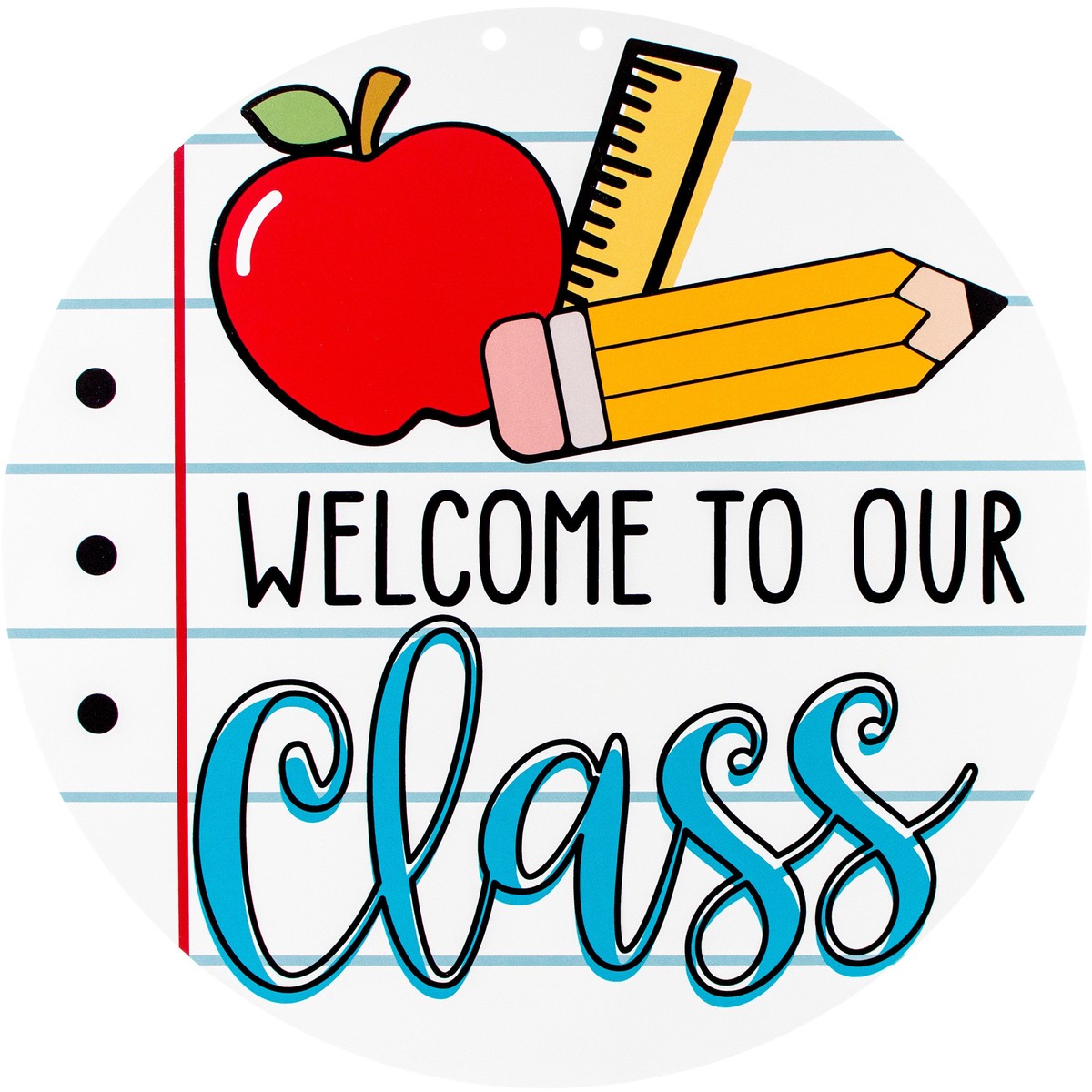 17" Waterproof Door Hanger: Welcome to our Class
