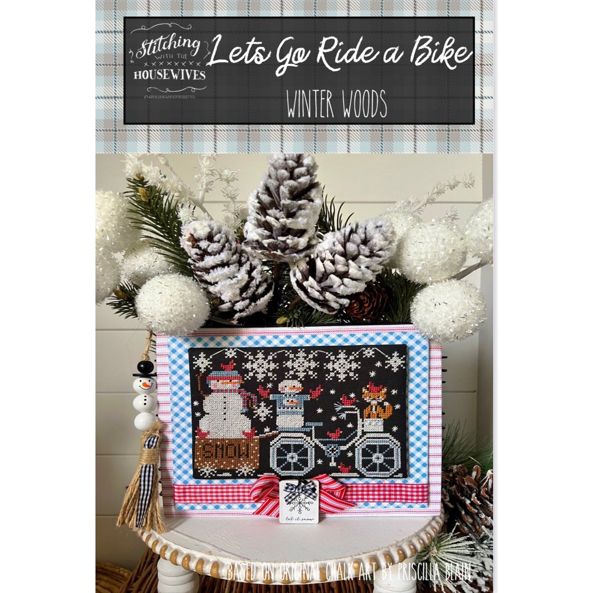 Stitching with the Housewives ~ Lets Go Ride a Bike - Winter Woods Available 1st Week in November